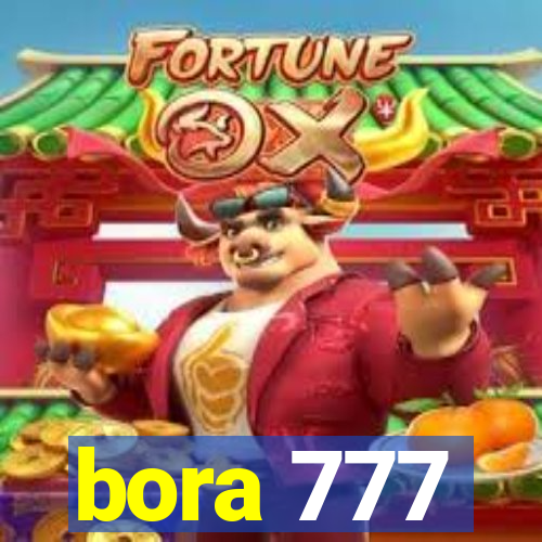 bora 777